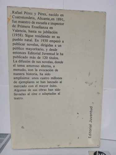 La Moza De Salt / Rafael Pérez Y Pérez / Segunda Edición (Usado)