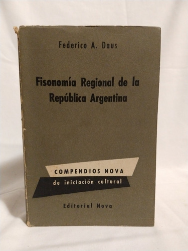 Libro: Fisonomía Regional De La República Argentina