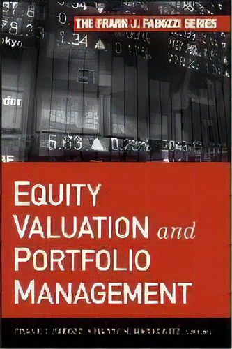 Equity Valuation And Portfolio Management, De Frank J. Fabozzi. Editorial John Wiley & Sons Inc, Tapa Dura En Inglés