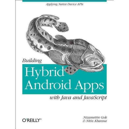 Edificio Híbrido Las Aplicaciones De Android Con Java Y