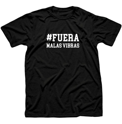 Remera Algodón Fuera Malas Vibras Julieta Gran Hermano Gh 22