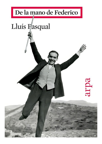 De La Mano De Federico Pasqual Luis