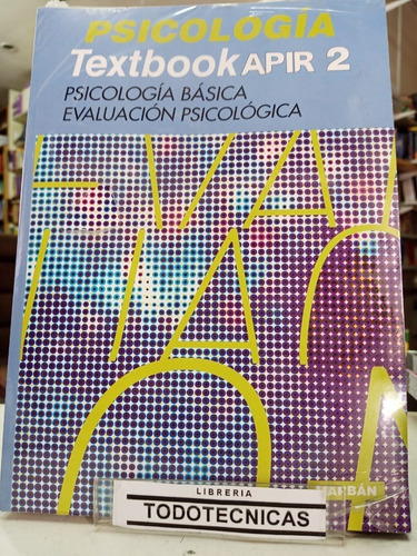 Apir 2  Textbook  Psicologia Basica   Eval Psicologica  -tt