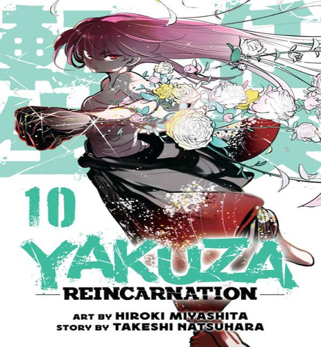 Yakuza Reincarnation V10, De V10. Editorial Seven Seas En Inglés, 2024