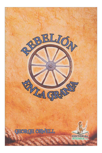 Libro Rebelión En La Granja