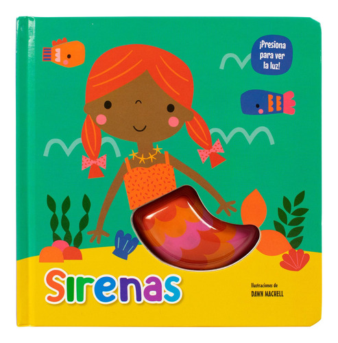 Cuento infantil presiona para ver las luces: Sirenas: No, de Varios autores., vol. 1. Editorial Advanced, tapa pasta dura, edición 1 en español, 2023