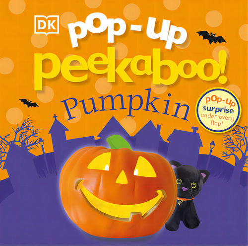 Pop-up Peekaboo! Pumpkin: Pop-up Surprise Under Every Flap!, De Dk. Editorial Dk Pub, Tapa Dura En Inglés
