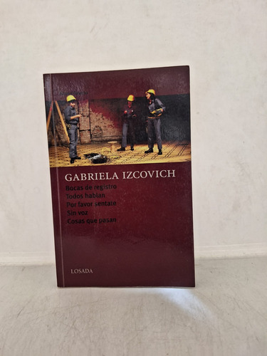 Bocas De Registro Y Otras Obras - Izcovich - Losada - Usado