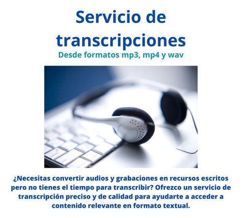 Servicio De Transcripción  (1, 0.9 U 0.85 Soles X Minuto)