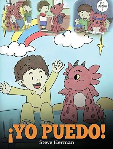Yo Puedo (i Got This) Una Linda Historia Para Dar Confianz, De Herman, St. Editorial Dg Books Publishing, Tapa Dura En Español, 2020