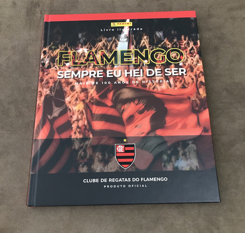 Álbum Flamengo Sempre Eu Hei De Ser Capa Dura Vazio (Usado)