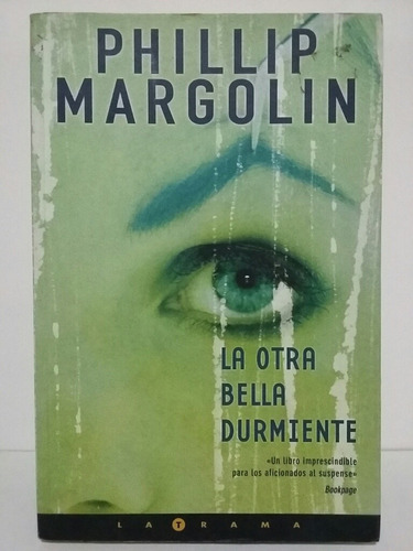 La Otra Bella Durmiente. Por Philip Margolin. 