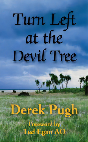Turn Left At The Devil Tree, De Pugh, Derek. Editorial Lightning Source Inc, Tapa Blanda En Inglés