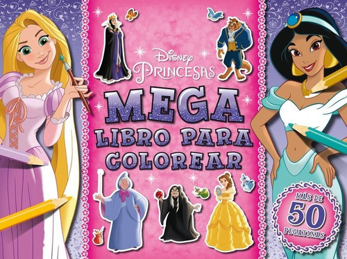 Libro Princesas. Megalibro Para Colorear 3 - Disney