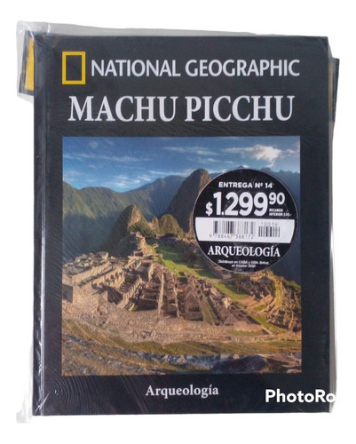 Libro National Geographic. Arqueología. N°14. Machu Picchu