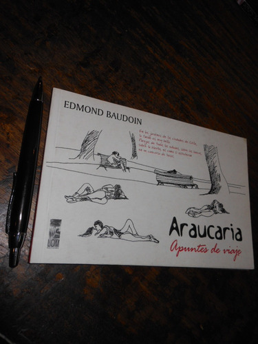 Araucaria Apuntes De Viaje Edmond Baudoin Ed. Lom