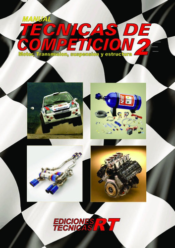 Manual Tecnicas De Competicion  Nº 2  - Automotor   Rt