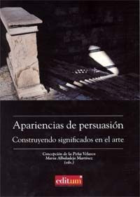 Apariencias De Persuasion - Peña Velasco, Concepcion
