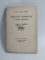 Comprar Segundo Despertar Y Otros Poemas Enrique González 