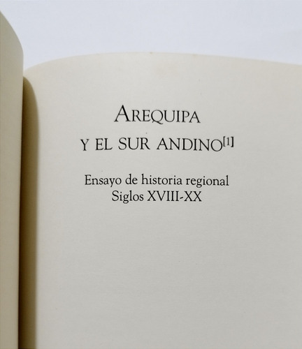 Alberto Flores Galindo - Arequipa Y El Sur Andino