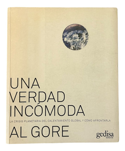 Una Verdad Incómoda. Al Gore, Cambio Climático (Usado)