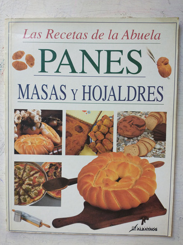 Panes - Masas Y Hojaldres Francisco J. Alonso De La Paz