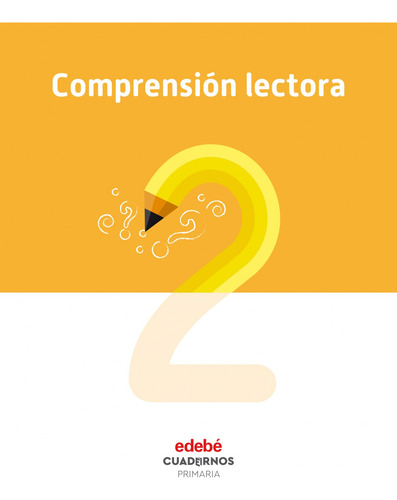 Cuaderno Comprensión Lectora 2ºprimaria  -  Aa.vv.