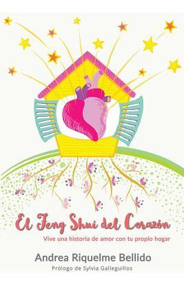 Libro El Feng Shui Del Corazon : Vive Una Historia De Amo...