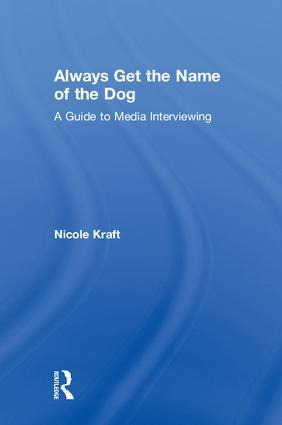 Libro Always Get The Name Of The Dog : A Guide To Media I...