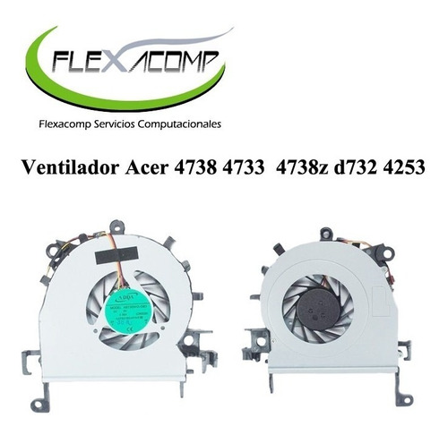 Ventilador Acer 4738 4733  4738z D732 4253