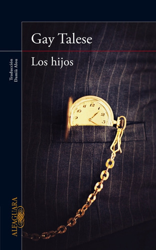 Los Hijos - Gay Talese