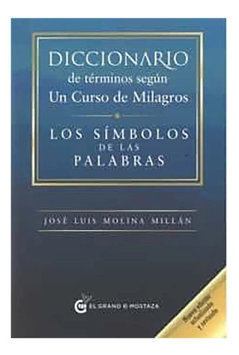 Diccionario De Terminos U/curso De.. - Molina Millan - #l