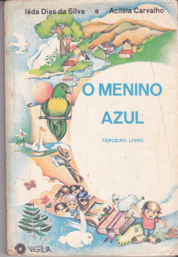 Menino Azul - Terceiro Livro - Iêda Dias Da Silva