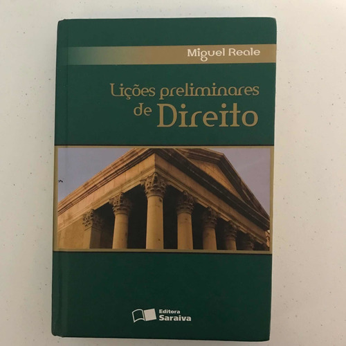 Livro Lições Preliminares De Direito Por Miguel Reale