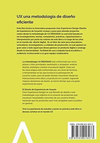 Ux Una Metodologia De Diseno Eficiente - Maria De Los Ãn...