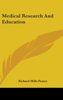 Libro Medical Research And Education - Pearce, Richard Mi...