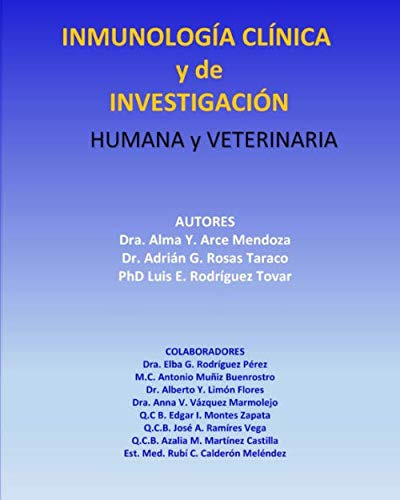 Inmunologia Clinica Y De Investigacion. Humana Y Veterinaria