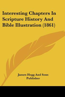 Libro Interesting Chapters In Scripture History And Bible...