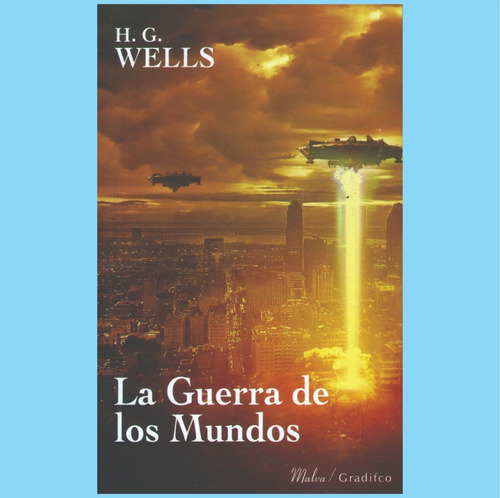 La Guerra De Los Mundos H G Wells Libro Nuevo