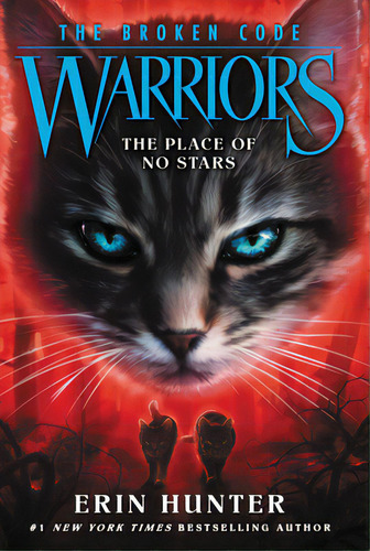 Warriors: The Broken Code #5: The Place Of No Stars, De Hunter, Erin. Editorial Harpercollins, Tapa Blanda En Inglés