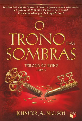 O trono das sombras (Vol. 3 Trilogia do Reino), de Nielsen, Jennifer A.. Série Trilogia do Reino Verus Editora Ltda., capa mole em português, 2014