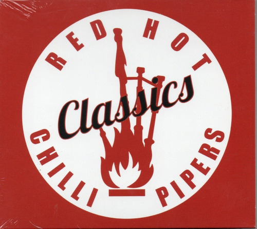 Red Hot Chilli Pipers ( Celtic Rock ) Classics Nuevo Ciudad