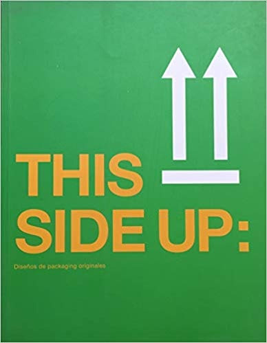 This Side Up Diseños De Packaging Originales - Autores Vario