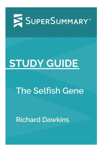 Libro: Study Guide: The Selfish Gene By Richard Dawkins (su