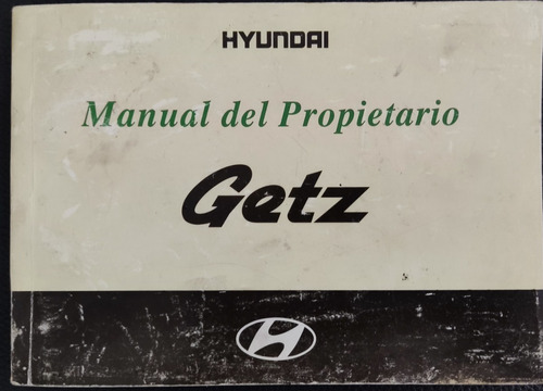 Manual Propietario Hyundai Getz 2006 - 2010