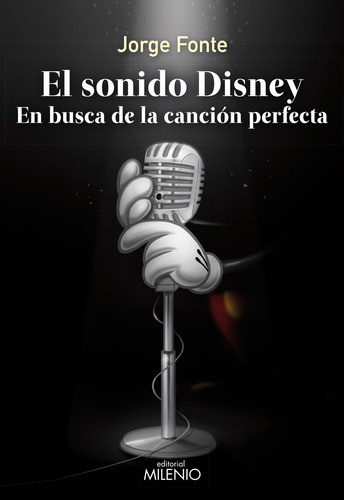 El Sonido Disney - Fonte, Jorge