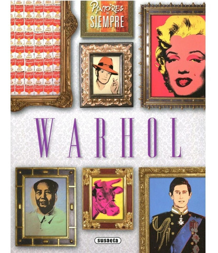Warhol / Pintores De Siempre
