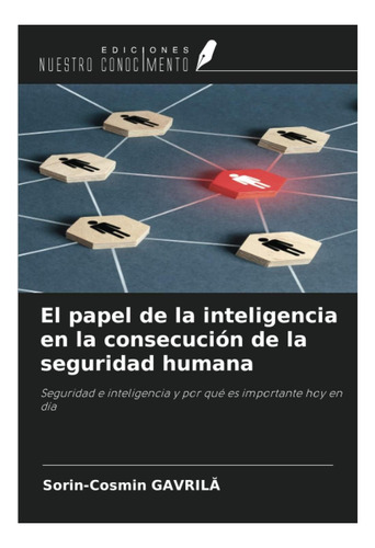 Libro: El Papel De La Inteligencia En La Consecución De La S