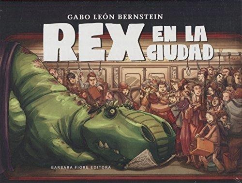 Rex En La Ciudad