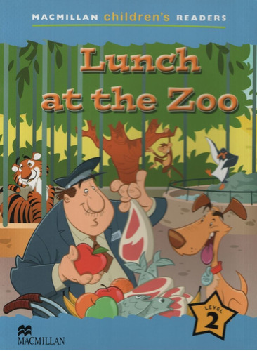 Lunch At The Zoo - Macmillan Children Readers 2